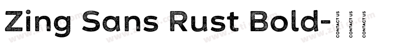 Zing Sans Rust Bold字体转换